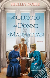Il circolo delle donne di Manhattan. E-book. Formato EPUB ebook