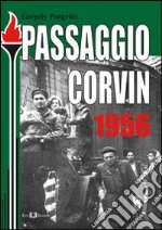 Passaggio Corvin 1956. E-book. Formato PDF ebook