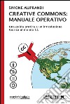 Creative Commons: manuale operativo. E-book. Formato EPUB ebook di Simone Aliprandi