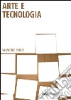 Arte e tecnologia. E-book. Formato EPUB ebook