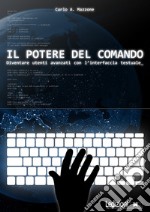 Il potere del comando. E-book. Formato EPUB ebook