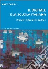 Il digitale e la scuola italiana. #modelli #strumenti #editori. E-book. Formato EPUB ebook di Marco Dominici