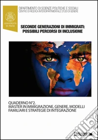 Seconde generazioni di immigrati: possibili percorsi di inclusione. Estratto. E-book. Formato EPUB ebook