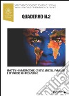 Quaderni del Master in “Immigrazione, Genere, Modelli Familiari e Strategie di Integrazione”, n. 2. E-book. Formato EPUB ebook