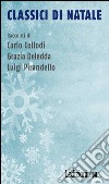 Classici di Natale. E-book. Formato EPUB ebook