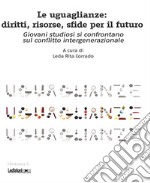 Le uguaglianze: diritti, risorse, sfide per il futuro. E-book. Formato EPUB