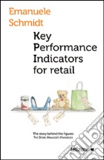 Key performance indicators for retail. E-book. Formato EPUB ebook