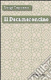 Il Decameroncino. E-book. Formato EPUB ebook