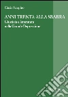Anni Trenta alla sbarra: Giustizia e letteratura nella Grande Depressione. E-book. Formato EPUB ebook di Cinzia Scarpino