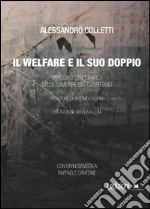 Il welfare e il suo doppio. E-book. Formato EPUB ebook