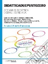 DidatticaDuePuntoZero: Scenari di didattica digitale condivisa. E-book. Formato EPUB ebook