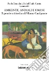 Ambiente, animali e umani: Il pensiero bioetico di Silvana Castignone. E-book. Formato EPUB ebook di Isabel Fanlo Cortes