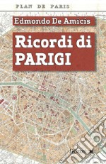 Ricordi di Parigi. E-book. Formato EPUB ebook