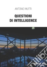 Questioni di intelligence. E-book. Formato EPUB ebook