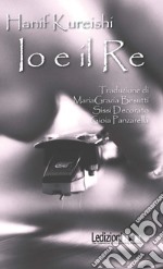 Io e il Re. E-book. Formato EPUB ebook