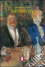 Ricchezza. E-book. Formato EPUB ebook