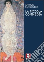 La piccola commedia. E-book. Formato EPUB ebook