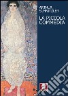 La piccola commedia. E-book. Formato EPUB ebook