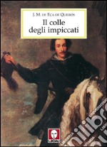 Il colle degli impiccati. E-book. Formato EPUB ebook