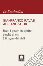 Beati i poveri in spirito, perché di essi è il regno dei cieli. E-book. Formato PDF ebook