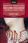 Sex and Violence: Percorsi nel cinema estremo. E-book. Formato EPUB ebook di Roberto Curti