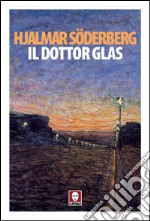 Il dottor Glas. E-book. Formato PDF ebook