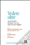 Vedere oltre: La spiritualità dinanzi al morire nelle diverse religioni. E-book. Formato PDF ebook