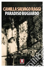 Paradiso bugiardo. E-book. Formato EPUB ebook