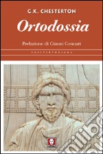 Ortodossia. E-book. Formato EPUB ebook