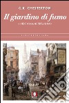 Il giardino di fumo: e altri racconti del mistero. E-book. Formato PDF ebook