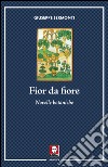 Fior da fiore: Novelle botaniche. E-book. Formato PDF ebook di Giuseppe Sermonti