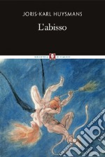 L'abisso. E-book. Formato EPUB ebook