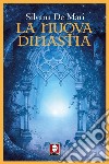 La nuova dinastia. E-book. Formato PDF ebook