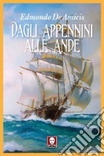 Dagli Appennini alle Ande. E-book. Formato PDF ebook