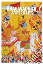 Bhagavadgita. Il canto del beato. E-book. Formato EPUB ebook