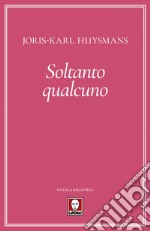 Soltanto qualcuno. E-book. Formato EPUB ebook