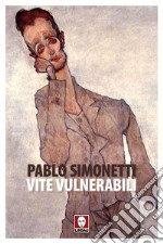 Vite vulnerabili. E-book. Formato EPUB ebook