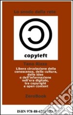 Lo snodo della rete. E-book. Formato PDF ebook