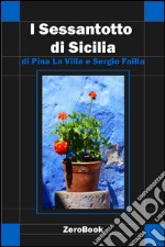 I Sessantotto di Sicilia. E-book. Formato EPUB ebook