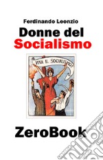 Donne del socialismo. E-book. Formato PDF ebook