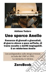 Uno sporco Anello. E-book. Formato PDF ebook