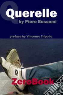 Querelle (english version). E-book. Formato PDF ebook di Piero Buscemi