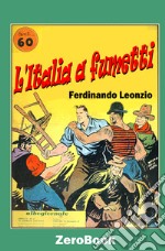 L&apos;Italia a fumetti. E-book. Formato EPUB ebook