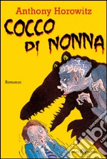 Cocco di nonna. E-book. Formato EPUB ebook