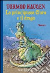 La principussa Clura e il drago. E-book. Formato EPUB ebook