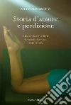 Storia d'amore e perdizione. E-book. Formato EPUB ebook di Melvin Burgess