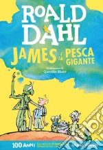 James e la pesca gigante. E-book. Formato EPUB ebook