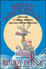 Rover salva il Natale. E-book. Formato EPUB ebook