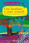 Una bambina e tanti animali. E-book. Formato EPUB ebook