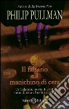 Il falsario e il manichino di cera: La Banda di New-Cut. E-book. Formato EPUB ebook